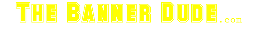 The Banner Dude.com